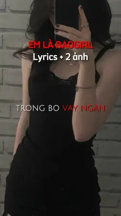 EM LÀ BADGIRL