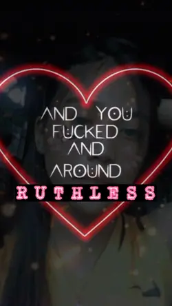 RUTHLESS