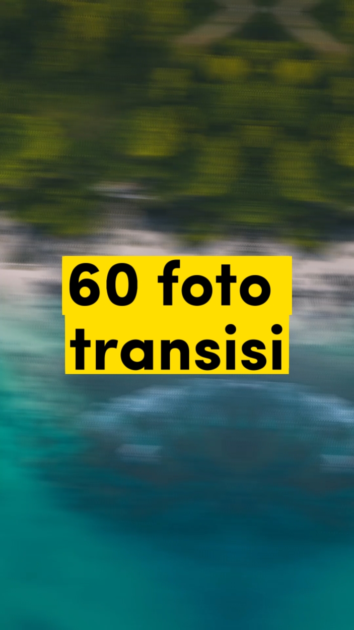 60 Foto Transisi