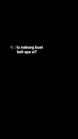 lu nabung buat beli