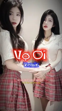 Vợ ơi Remix
