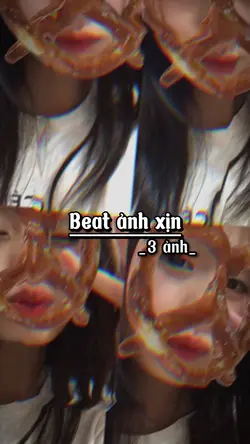 Beat 3 ảnh xịn😋👈