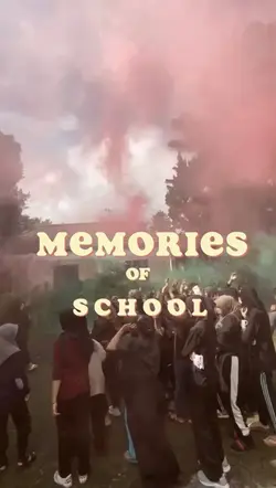memories of school