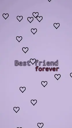 Best Friend forever