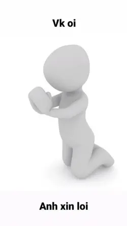 Anh xin loi🥹