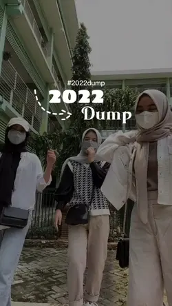 2022 Dump | Recap