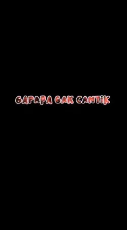 Gapapa Ga Cantik