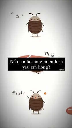 [1]Nếu em là gián