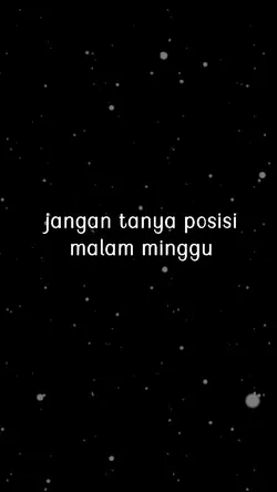 Posisi Malam Minggu
