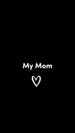 my mom
