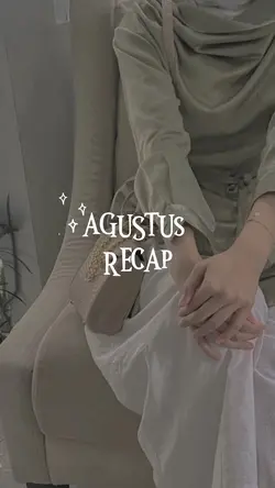 agustus recap
