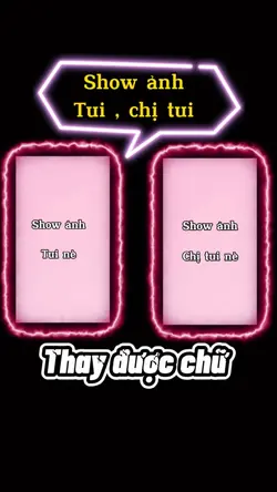 Show ảnh tui , chị