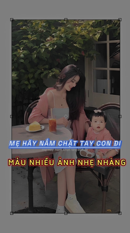 MẸHÃYNẮMCHẶTTAYCON