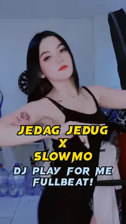 JEDAG JEDUG X SLOWMO