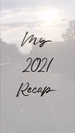 My 2021 Recap