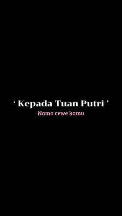 Kepada tuan putri