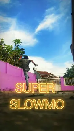 Super Slowmo