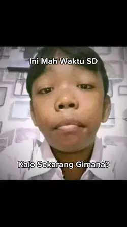 Ini Mah Waktu SD