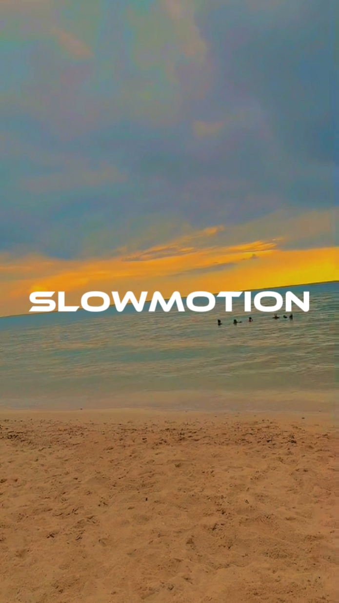 #Slowmo