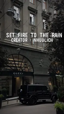 Set Fire To The Rain