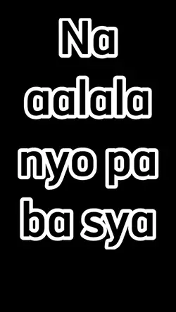 naalala nyo paba sya