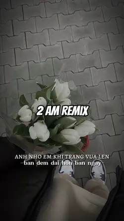 2AM remix