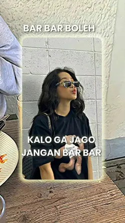 BAR BAR BOLEH?!