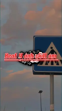 Beat 4 ảnh skill am
