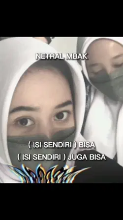 #NetralMbaJadiCantik