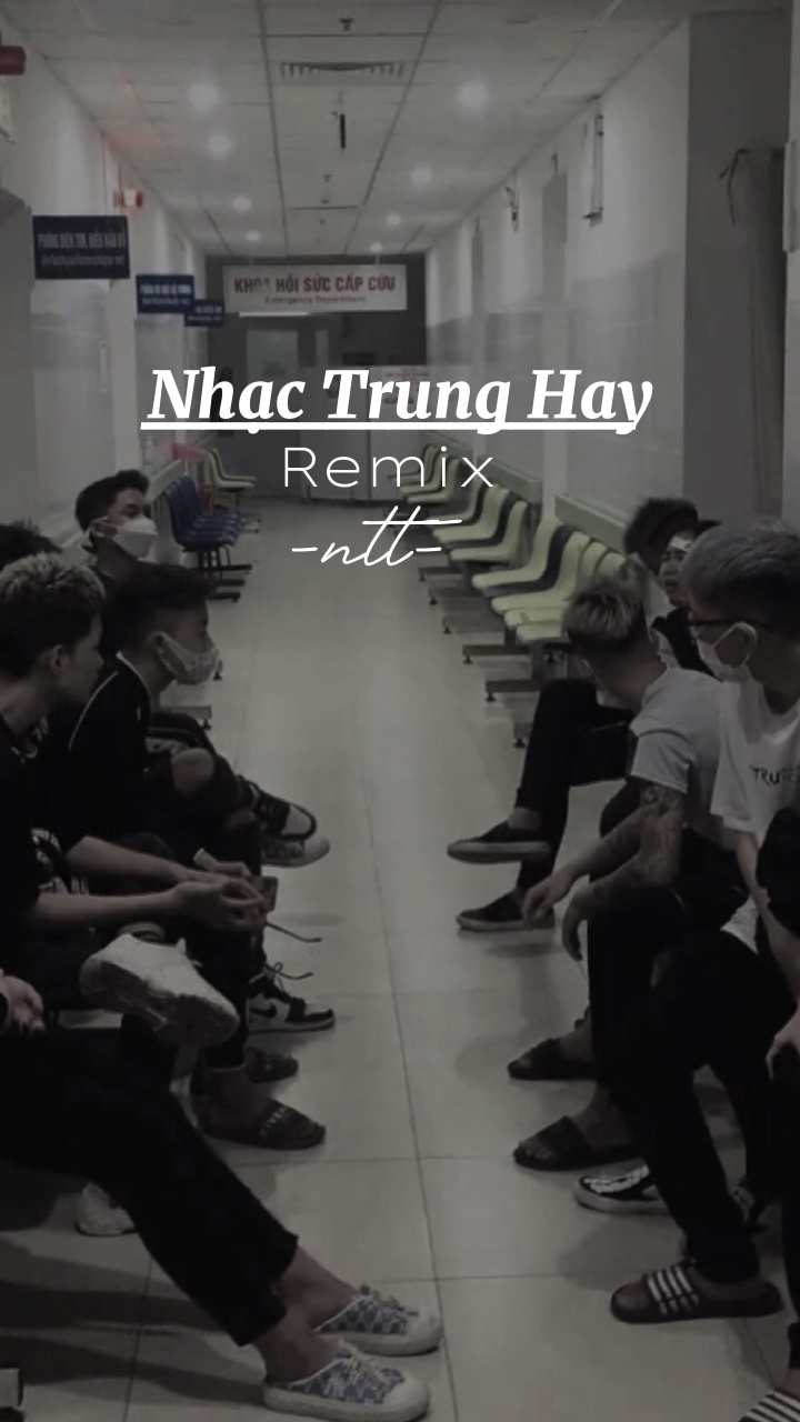 Nhạc Trung remix