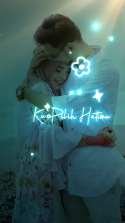 Kupilih Hatimu