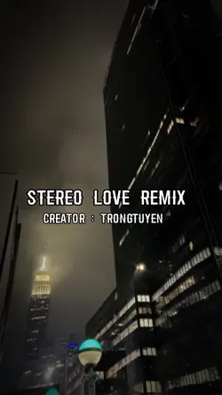Stereo love remix