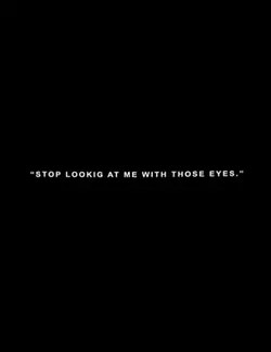 what eyes?