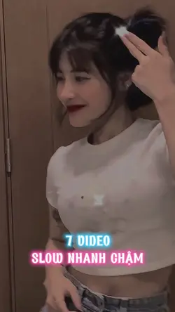 SLOW NHANH CHẬM 🍓