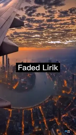 Faded Lirik