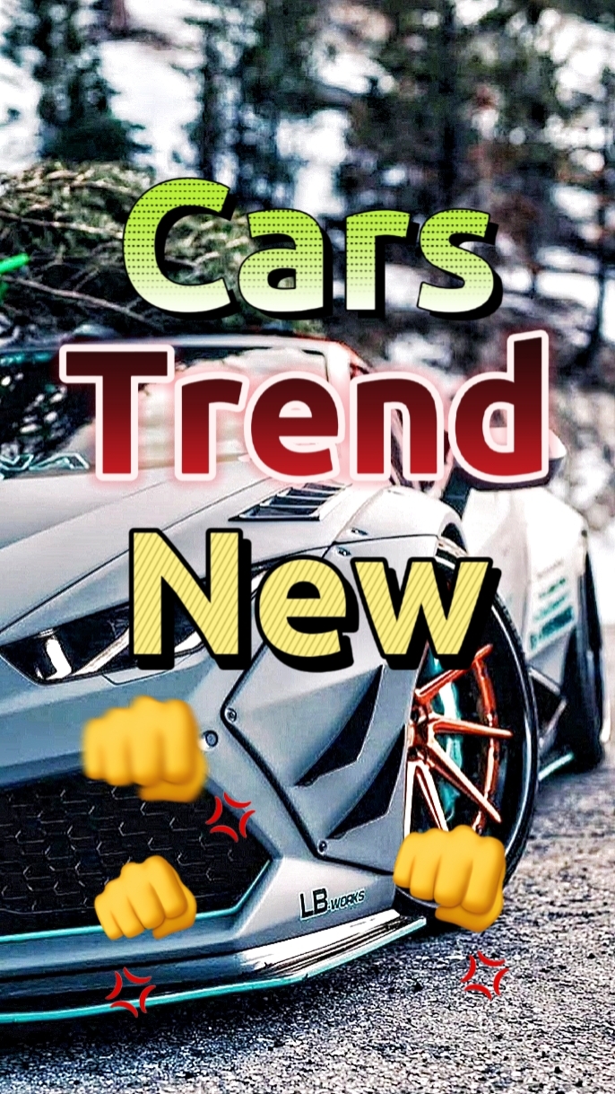 Cars Trend New 
