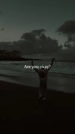 Are u okay?