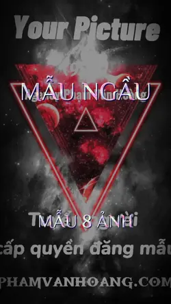 MẪU NGẦU | MẪU 8 ẢNH