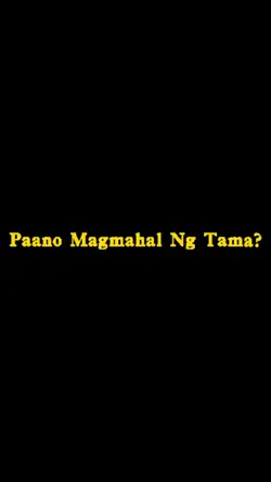 Paano Magmahal?