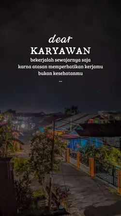 Dear karyawan