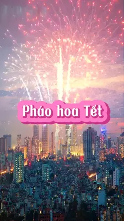Pháo hoa Tết