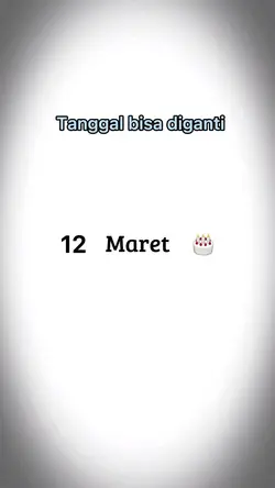 HBD 12 Maret 🎂