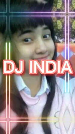 #DJ INDIA