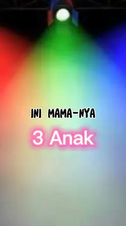 Mama & 3 Anak