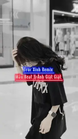 Trúc Xinh Remix