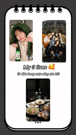 My 3 Lives 🥰