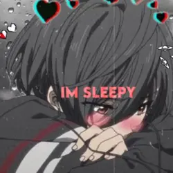 Im Tired Im Sleepy