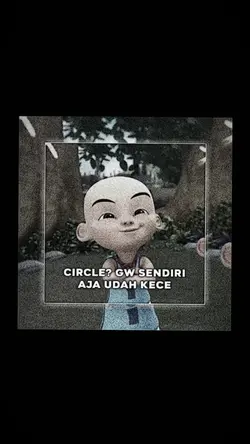 Circle? gw sndiri aj