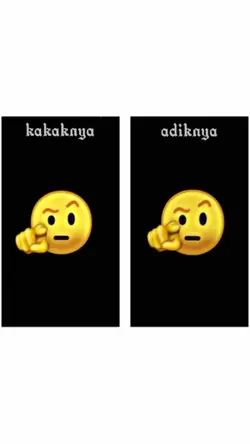 #Kakaknya X Adiknya