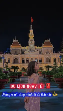 Du lịch ngày tết 🧧🛵